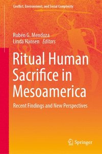 bokomslag Ritual Human Sacrifice in Mesoamerica