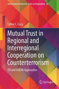 bokomslag Mutual Trust in Regional and Interregional Cooperation on Counterterrorism