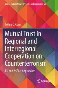 bokomslag Mutual Trust in Regional and Interregional Cooperation on Counterterrorism