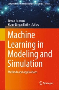 bokomslag Machine Learning in Modeling and Simulation