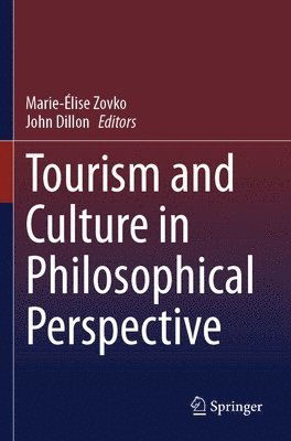 Tourism and Culture in Philosophical Perspective 1