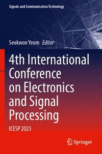 bokomslag 4th International Conference on Electronics and Signal Processing