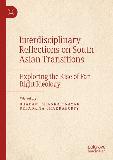 bokomslag Interdisciplinary Reflections on South Asian Transitions