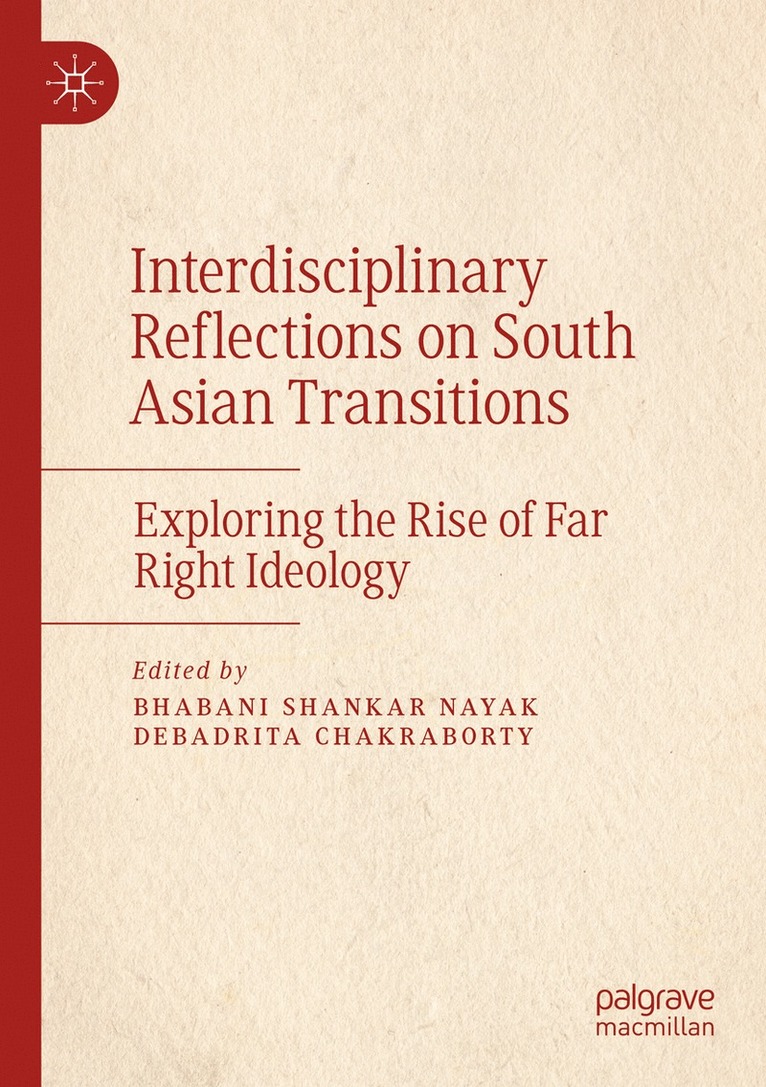 Bhabani Shankar Nayak, Debadrita Chakraborty - Interdisciplinary Reflections on South Asian Transitions, Häftad