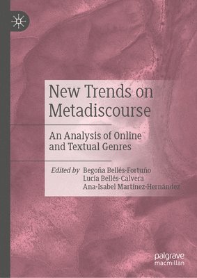 New Trends on Metadiscourse 1