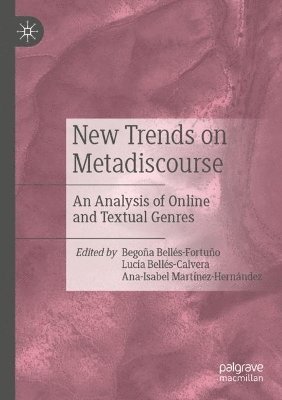 New Trends on Metadiscourse 1