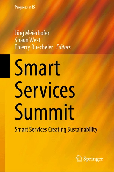 Jürg Meierhofer, Shaun West, Thierry Buecheler - Smart Services Summit, Inbunden