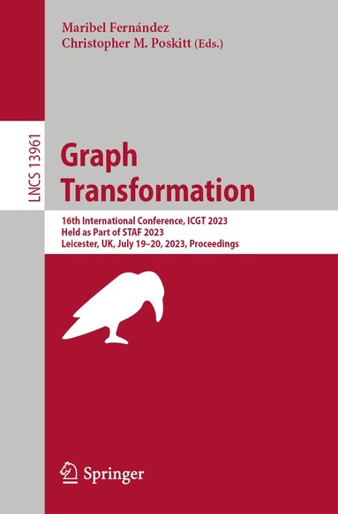 Maribel Fernández, Christopher M. Poskitt - Graph Transformation, Häftad