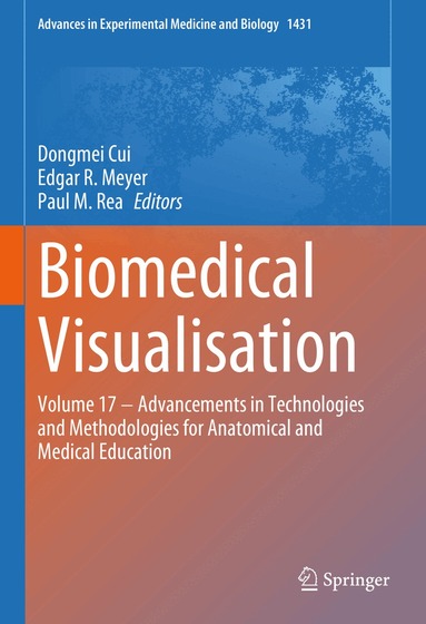 Dongmei Cui, Edgar R. Meyer, Paul M. Rea - Biomedical Visualisation, Inbunden