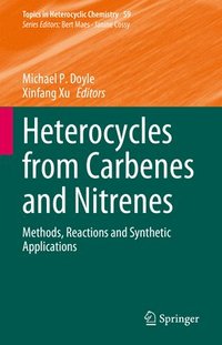 bokomslag Heterocycles from Carbenes and Nitrenes