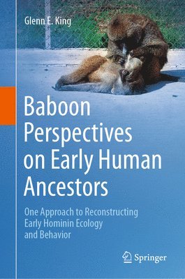 bokomslag Baboon Perspectives on Early Human Ancestors