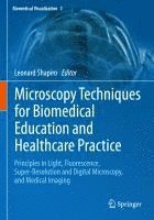 bokomslag Microscopy Techniques for Biomedical Education and Healthcare Practice