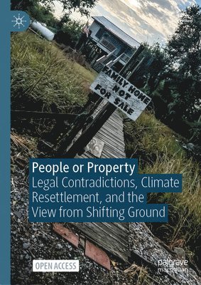 Alessandra Jerolleman, Elizabeth Marino, Nathan Jessee, Liz Koslov, Chantel Comardelle, Melissa Villarreal, Daniel de Vries, Simon Manda - People or Property, Inbunden