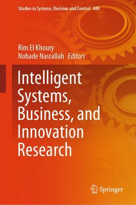 Intelligent Systems, Business, and Innovation Research 1