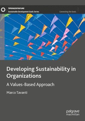 Developing Sustainability in Organizations 1