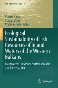 bokomslag Ecological Sustainability of Fish Resources of Inland Waters of the Western Balkans