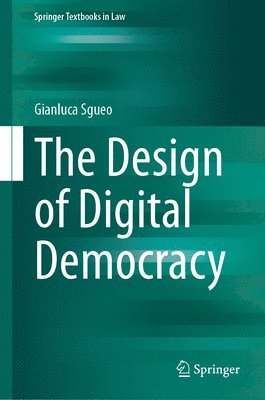 bokomslag Design of Digital Democracy
