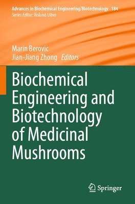 bokomslag Biochemical Engineering and Biotechnology of Medicinal Mushrooms