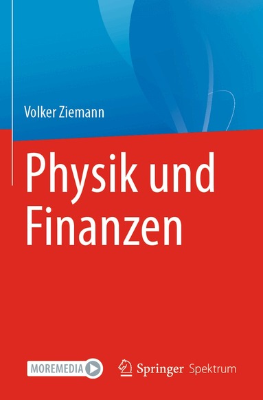 Volker Ziemann - Physik und Finanzen, Häftad
