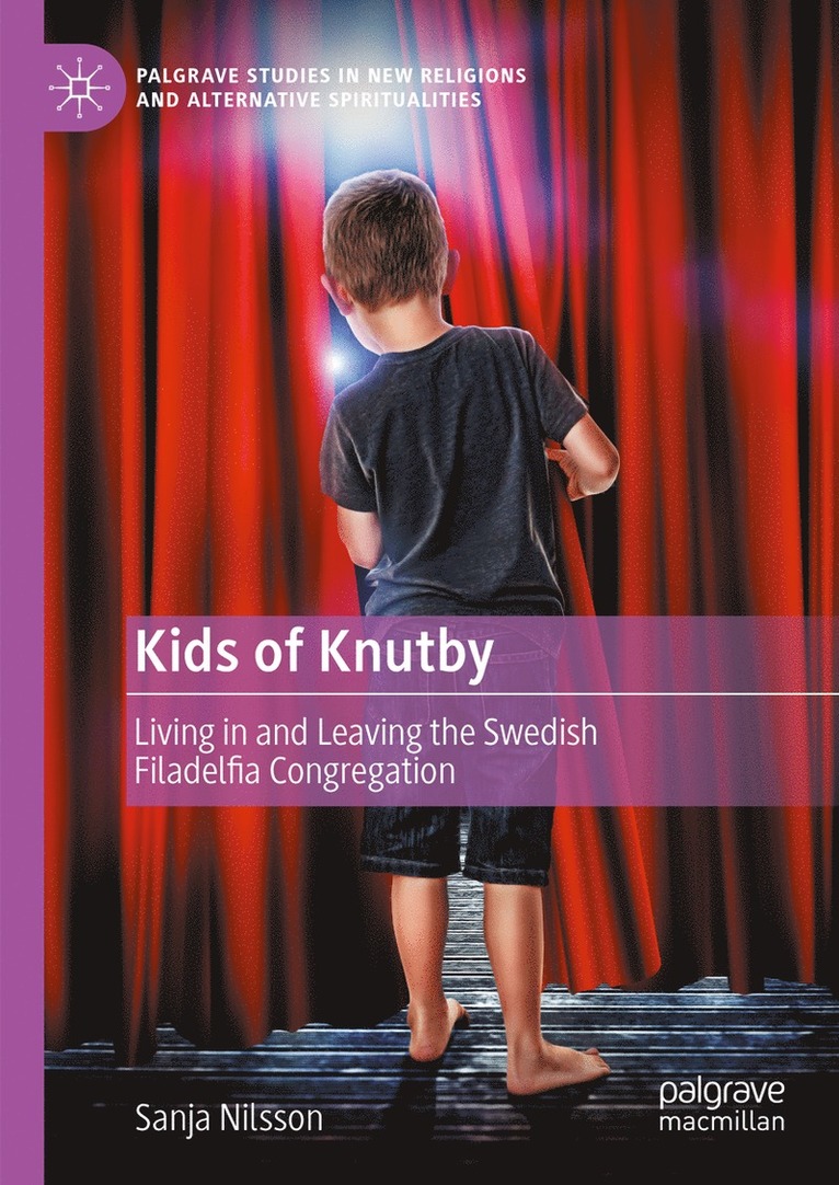 Sanja Nilsson - Kids of Knutby, Inbunden