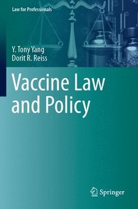 bokomslag Vaccine Law and Policy