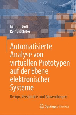 bokomslag Automatisierte Analyse von virtuellen Prototypen auf der Ebene elektronischer Systeme