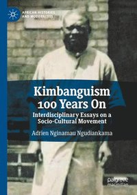 bokomslag Kimbanguism 100 Years On