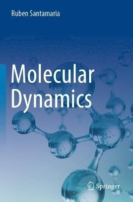 Molecular Dynamics 1