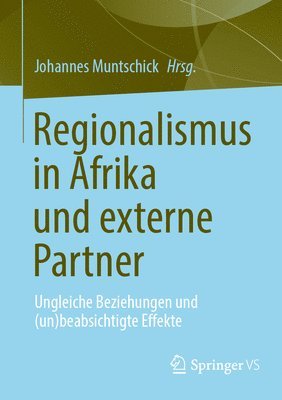 Regionalismus in Afrika und externe Partner 1