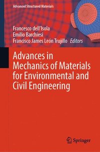 bokomslag Advances in Mechanics of Materials for Environmental and Civil Engineering