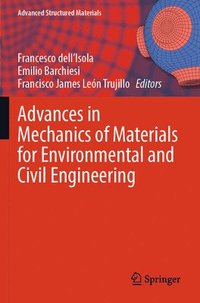 bokomslag Advances in Mechanics of Materials for Environmental and Civil Engineering