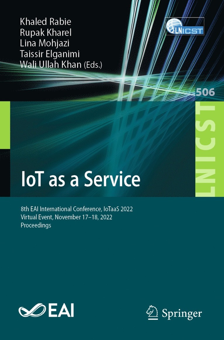 Khaled Rabie, Rupak Kharel, Lina Mohjazi, Taissir Elganimi, Wali Ullah Khan - IoT as a Service, Häftad