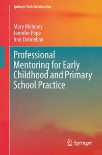 bokomslag Professional Mentoring for Early Childhood and Primary School Practice