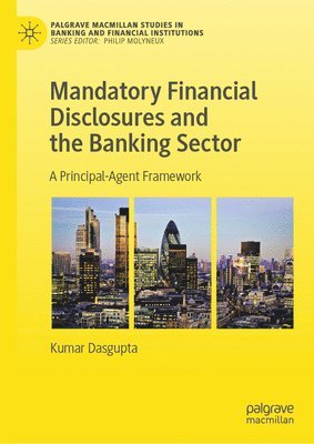 bokomslag Mandatory Financial Disclosures and the Banking Sector