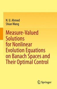 bokomslag Measure-Valued Solutions for Nonlinear Evolution Equations on Banach Spaces and Their Optimal Control