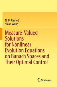 bokomslag Measure-Valued Solutions for Nonlinear Evolution Equations on Banach Spaces and Their Optimal Control