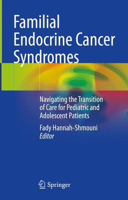 bokomslag Familial Endocrine Cancer Syndromes