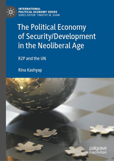 bokomslag Political Economy of Security/Development in the Neoliberal Age