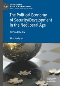 bokomslag Political Economy of Security/Development in the Neoliberal Age