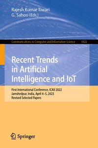 bokomslag Recent Trends in Artificial Intelligence and IoT