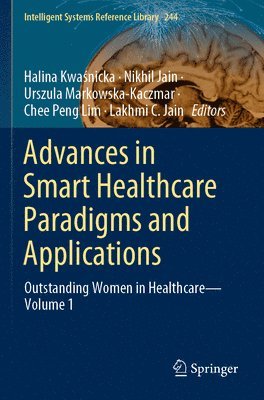 bokomslag Advances in Smart Healthcare Paradigms and Applications