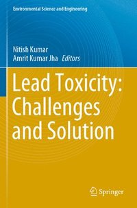 bokomslag Lead Toxicity: Challenges and Solution