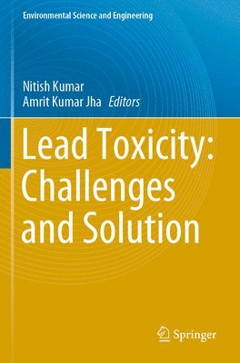 bokomslag Lead Toxicity: Challenges and Solution
