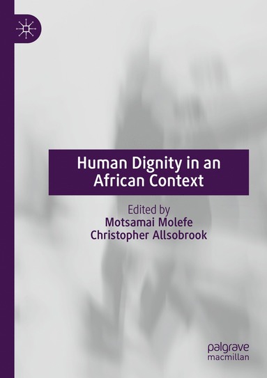 bokomslag Human Dignity in an African Context