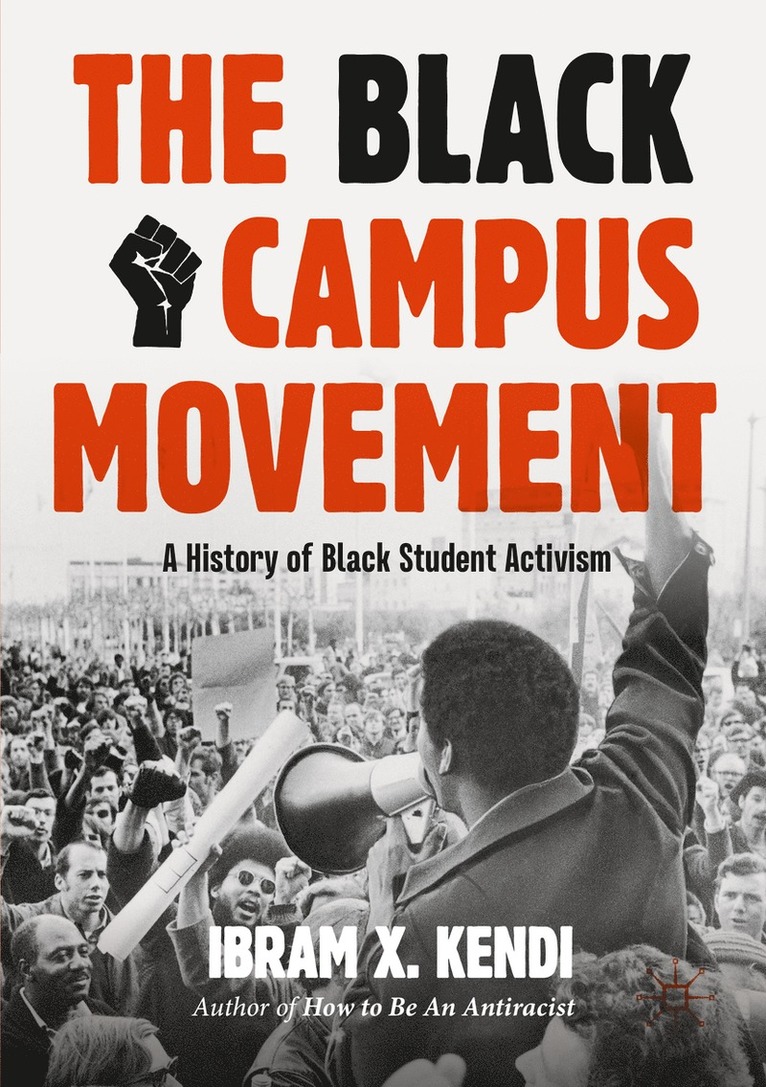 The Black Campus Movement 1