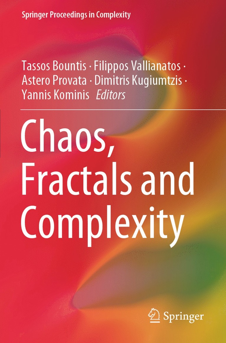 Tassos Bountis, Filippos Vallianatos, Astero Provata, Dimitris Kugiumtzis, Yannis Kominis - Chaos, Fractals and Complexity, Häftad