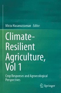 bokomslag Climate-Resilient Agriculture, Vol 1