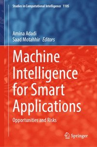 bokomslag Machine Intelligence for Smart Applications