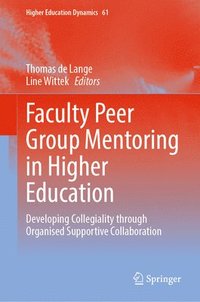 bokomslag Faculty Peer Group Mentoring in Higher Education