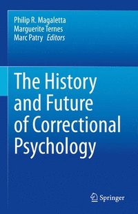 bokomslag The History and Future of Correctional Psychology